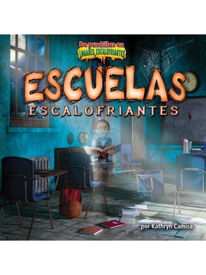 cover image of Escuelas escalofriantes (Creepy Schools)